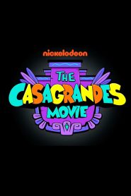 The Casagrandes Movie (English)