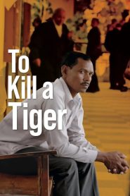 To Kill a Tiger (Hindi)