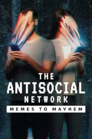 The Antisocial Network: Memes To Mayhem (Hindi + English)