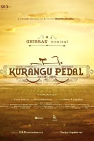 Kurangu Pedal (Tamil)